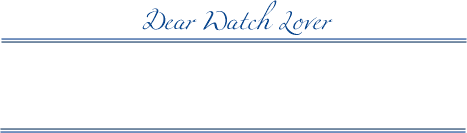 Dear Watch Lover　時計師からの直筆メッセージ